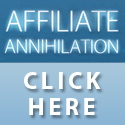 Affiliate Annihilation